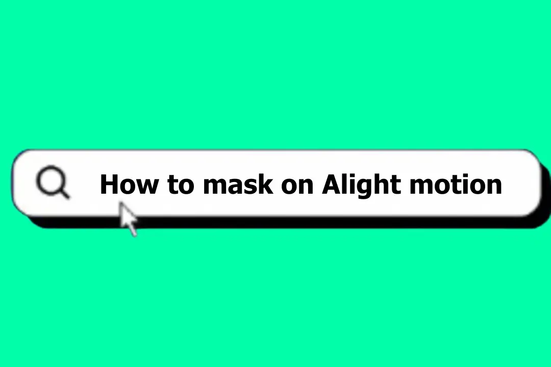 How to mask on alight motion